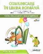 Comunicare in limba romana. Caietul elevului pentru clasa pregatitoare