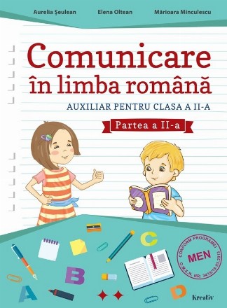 Comunicare in limba romana. Auxiliar pentru clasa a II-a, partea a II-a
