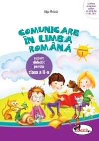 Comunicare in limba romana. Caiet pentru clasa a II-a, semestrul 1