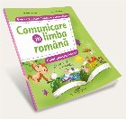 Comunicare limba romana Caiet pentru