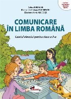 Comunicare în limba română : caietul elevului pentru clasa a II-a