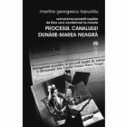 coperta Comunismul povestit copiilor de fiica unui condamnat la moarte. Procesul Canalului Dunare-Marea Neagra