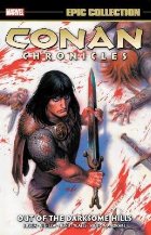 coperta Conan Chronicles Epic Collection: Out Of The Darksome Hills