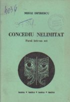 Concediu nelimitat - Farsa intr-un act