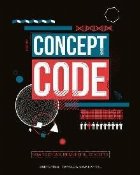 Concept Coding: Through design and content