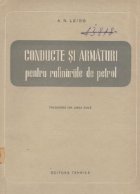 coperta Conducte si armaturi pentru rafinariile de petrol (Traducere din limba rusa)
