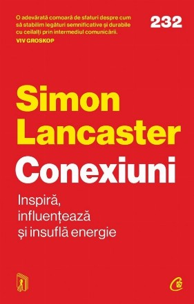 Conexiuni : inspiră, influenţează şi insuflă energie