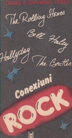 Conexiuni Rock - De la Bill Haley la Beatles si Rolling Stones