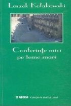 Conferinte mici teme mari