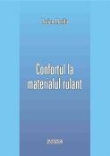 Confortul la materialul rulant
