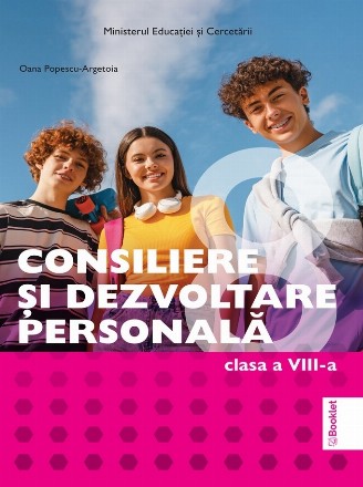 Consiliere şi dezvoltare personală : clasa a VIII-a