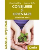 coperta Consiliere şi orientare. Manual pentru clasa  a III-a