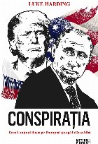 Conspiratia Cum ajutat Rusia Trump