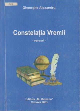 Constelatia Vremii - Versuri (Cu dedicatia autorului)