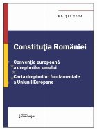 Constituţia României,Convenţia europeană a drepturilor omului,Carta drepturilor fundamentale a Uniunii Eur