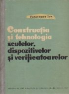 Constructia tehnologia sculelor dispozitivelor verificatoarelor
