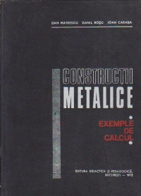 Constructii metalice - Exemple de calcul