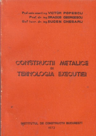 Constructii metalice si tehnologia executiei