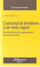 Contractul de intretinere si renta viagera. Practica judiciara