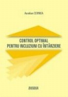 coperta Control optimal pentru incluziuni cu intirziere