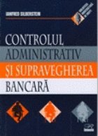 Controlul administrativ supravegherea bancara