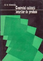 Controlul calitatii loturilor produse