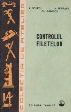 Controlul filetelor