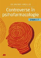 Controverse în psihofarmacologie - Vol. 2 (Set of:Controverse în psihofarmacologieVol. 2)