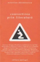 Convertirea prin literatura