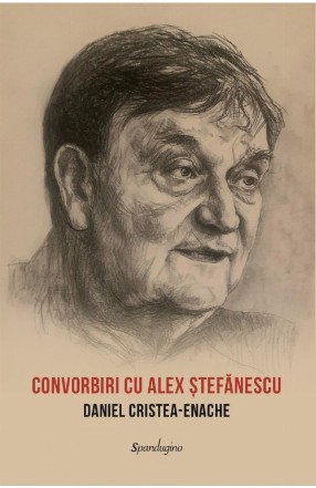 Convorbiri cu Alex Ştefănescu