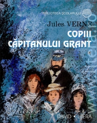 Copiii capitanului Grant / Vol I