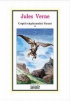 coperta Copiii capitanului Grant vol. 1