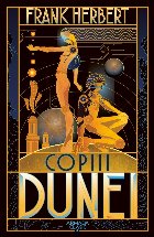 Copiii Dunei (Seria Dune, partea a III-a, editia 2019)