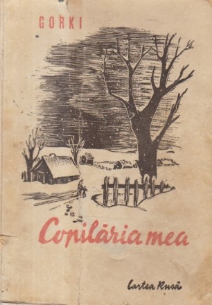 Copilaria mea (Gorki, Editie 1949)
