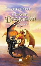 Coroana dragonului - Vol. 3 (Set of:Trilogia AhkisuluiVol. 3)