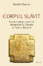 Corpul slăvit fenomenologie practică plecând