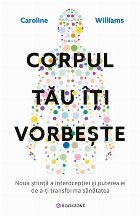 Corpul tău îţi vorbeşte