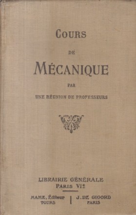 Cours de Mecanique pour la classe de mathematiques