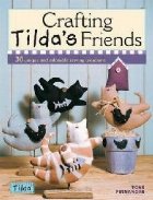 Crafting Tilda\'s Friends