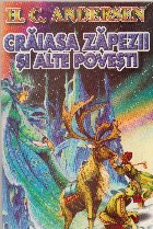Craiasa zapezii si alte povesti