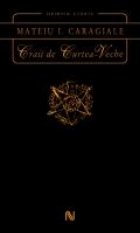 Craii de Curtea Veche