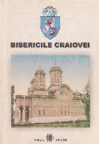 Craiova Pagini istorie civilizatie Bisericile