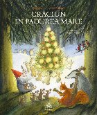 Crăciun în Pădurea Mare