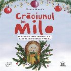 Crăciunul lui Milo poveste despre