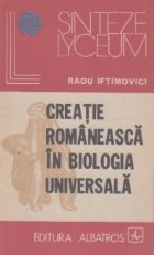 Creatie romaneasca in biologia universala