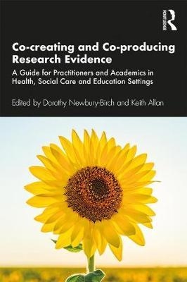 Co-creating and Co-producing Research Evidence