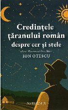 Credinţele ţăranului român despre cer şi stele