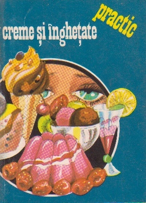 Creme si inghetate