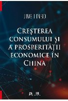 Cresterea consumului si a prosperitatii economice in China