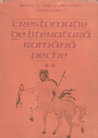Crestomatie de literatura romana veche, Volumul al II-lea